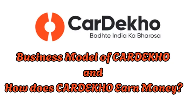 Cardekho Business Model