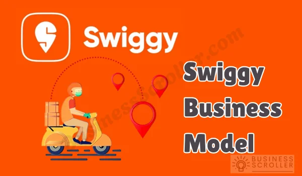 Swiggy Business Model