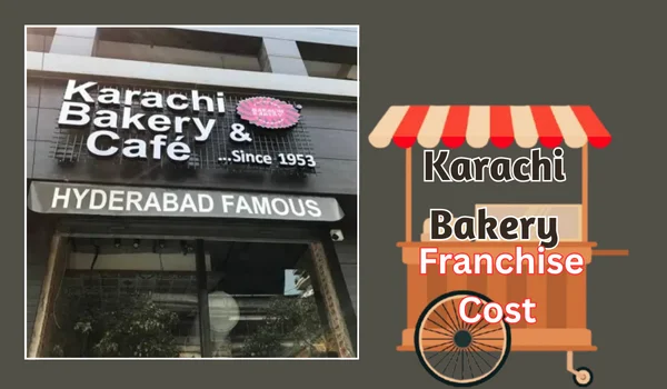 Karachi Bakery Franchise Cost