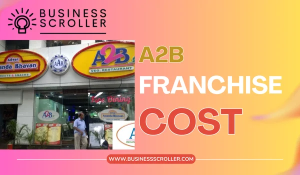 A2B Franchise Cost