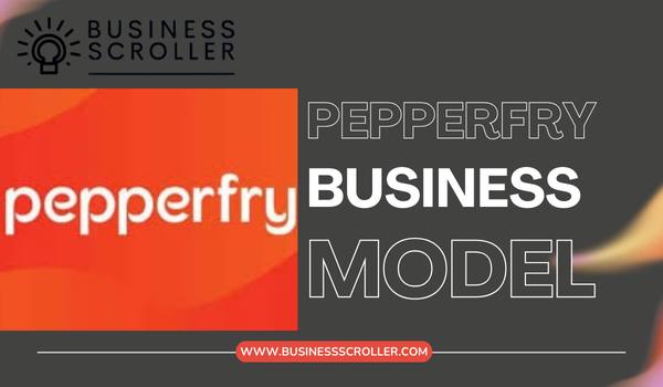 Pepperfry Business Model