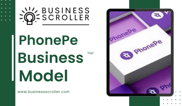 PhonePe Business Model