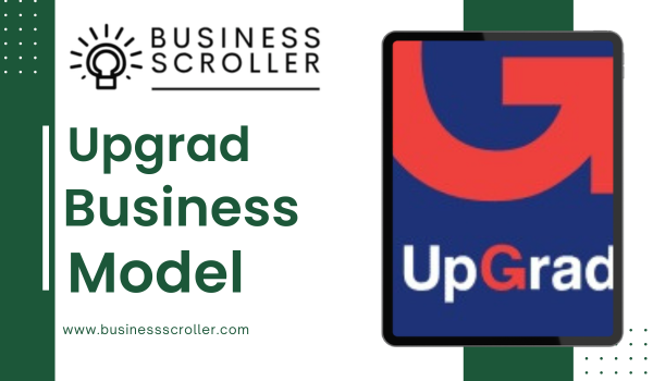 Upgrad Business Model