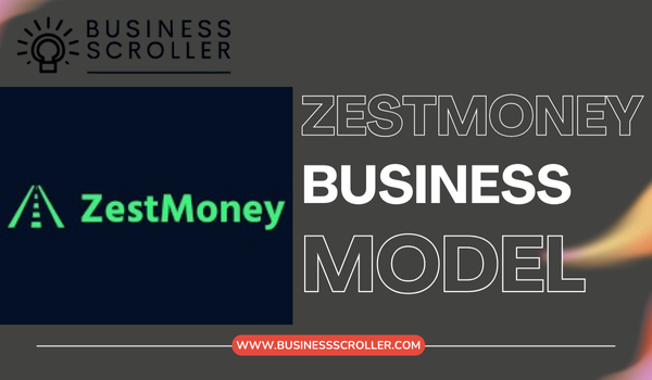 ZestMoney Business Model