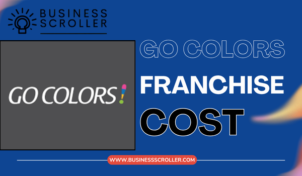 Go Colors Franchise Cost in India