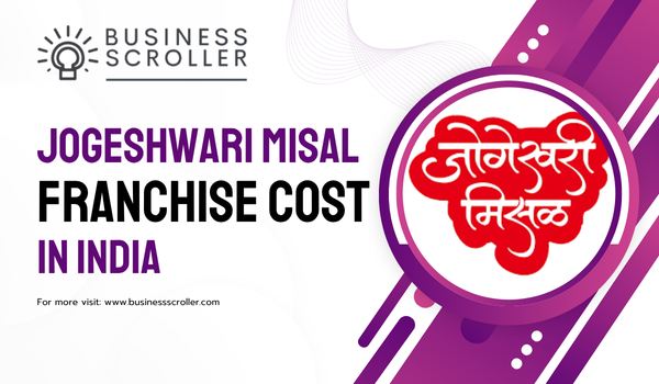 Jogeshwari Misal Franchise Cost in India