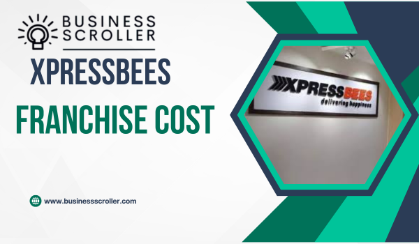 Xpressbees Franchise Cost in india