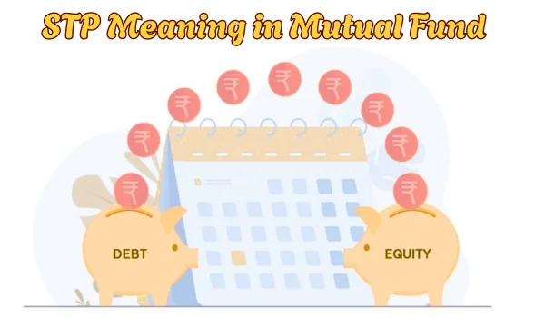 STP in Mutual Fund